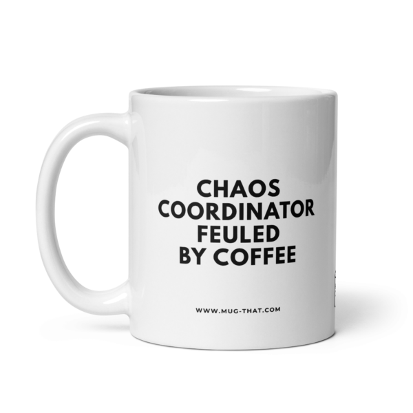 CHAOS COORDINATOR FEULED BY COFFEE
