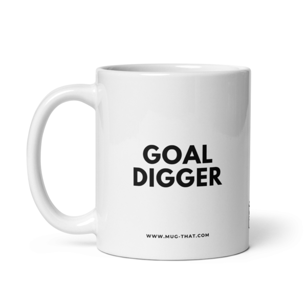 GOAL DIGGER