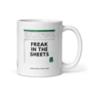 FREAK IN THE SHEETS