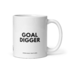 GOAL DIGGER