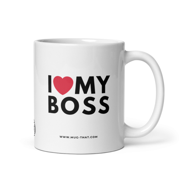 I LOVE MY BOSS