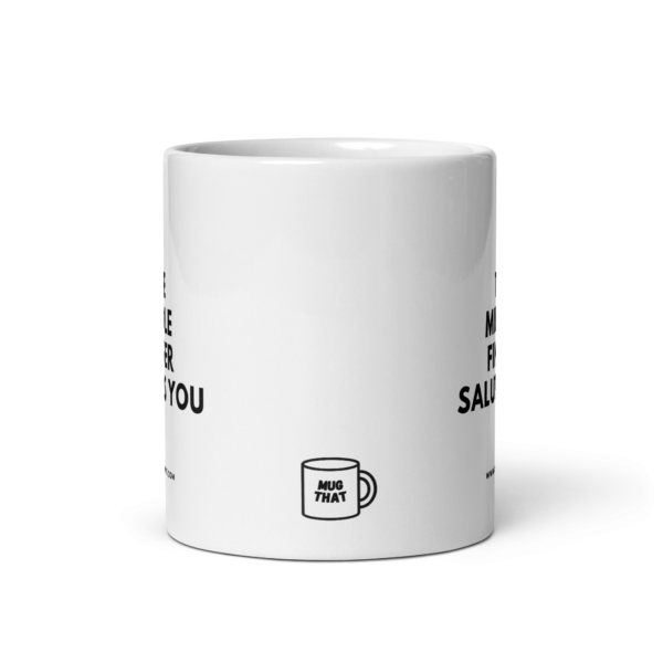 THE MIDDLE FINDER SALUTES YOU